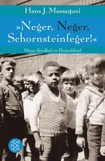 Hans J. Massaquoi: »Neger, Neger, Schornsteinfeger!«, Buch
