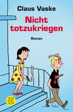 Claus Vaske: Nicht totzukriegen, Buch