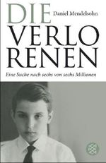 Daniel Mendelsohn: Die Verlorenen, Buch
