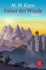 Mary M. Kaye: Palast der Winde, Buch