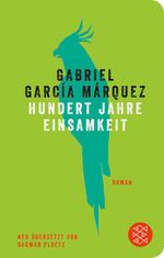 Gabriel García Márquez: Hundert Jahre Einsamkeit, Buch