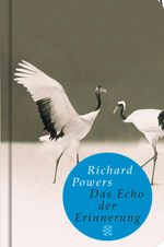 Richard Powers: Das Echo der Erinnerung, Buch