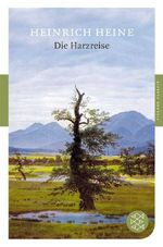 Heinrich Heine: Die Harzreise, Buch