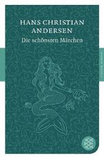 Hans Christian Andersen: Die schönsten Märchen, Buch
