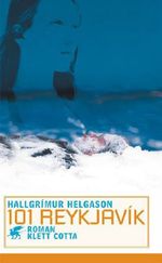 Hallgrímur Helgason: 101 Reykjavik, Buch