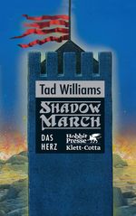 Tad Williams: Shadowmarch 04. Das Herz, Buch