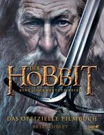 Brian Sibley: Der Hobbit: Eine unerwartete Reise  -  Das offizielle Filmbuch, Buch