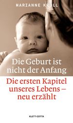 Marianne Krüll: Die Geburt ist nicht der Anfang, Buch