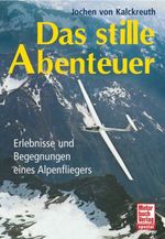 Jochen von Kalckreuth: Das stille Abenteuer, Buch