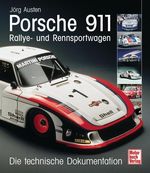 Jörg Austen: Porsche 911 - Rallye- und Rennsportwagen, Buch