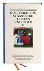 Gottfried von Straßburg: Tristan und Isold. Mit dem Fragment des Thomas, Buch