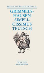Hans J. Chr. von Grimmelshausen: Simplicissimus Teutsch, Buch