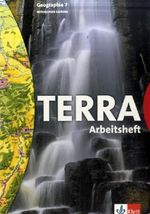 TERRA Geographie. Sachsen. 7. Schuljahr. Arbeitsheft Mittelschulen. Neubearbeitung, Buch