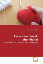 Kristina Riedmüller: Liebe - emotional, aber digital, Buch