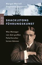 Margot Morrell: Shackletons Führungskunst, eBook
