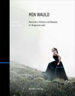 Marielle Moosmann; Kurt Bracharz: Min Wauld, Buch