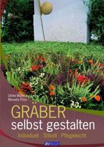 Ulrike Müller-Kaspar: Gräber selbst gestalten, Buch