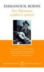 Emmanuil Roidis: Der Ehemann erfährt's zuletzt, Buch