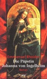 Emmanuil Roidis: Die Päpstin Johanna von Ingelheim, Buch