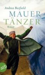 Andrea Busfield: Mauertänzer, Buch