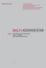 Die geistlichen Kantaten vom 1. Advent bis zum Trinitatisfest, Buch