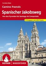 Cordula Rabe: Spanischer Jakobsweg, Buch