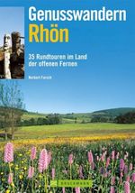 Norbert Forsch: Genusswandern Rhön, Buch