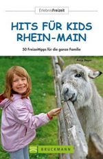 Antje Bayer: Hits für Kids Rhein-Main, Buch