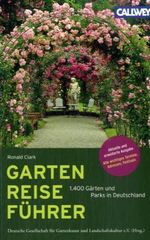 Ronald Clark: Garten Reiseführer, Buch