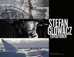 Stefan Glowacz: Stefan Glowacz Expeditionen, Buch