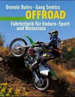 Donnie Bales; Gary Semics: Offroad, Buch