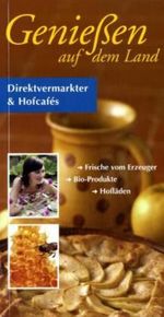 Genießen auf dem Land, Buch
