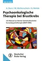 Almut Dorn; Melanie Wollenschein; Anke Rohde: Psychoonkologische Therapie bei Brustkrebs, Buch