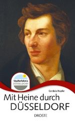 Cordula Hupfer: Mit Heine durch Düsseldorf, Buch