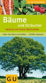 Bäume und Sträucher einfach und sicher bestimmen, Buch