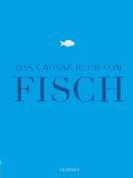 Das große Buch vom Fisch, Buch