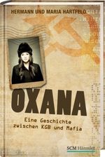 Hermann Hartfeld; Maria Hartfeld: Oxana, Buch