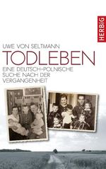 Uwe von Seltmann: Todleben, Buch