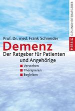 Frank Schneider: Demenz, Buch