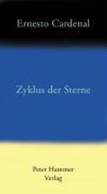 Ernesto Cardenal: Zyklus der Sterne, Buch