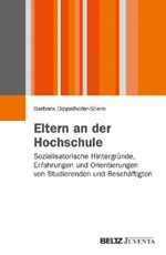 Barbara Dippelhofer-Stiem: Eltern an der Hochschule, Buch