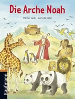 Werner Laubi; Gerlinde Keller: Die Arche Noah, Buch
