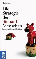 Monika Gruhl: Die Strategie der Stehauf-Menschen, Buch