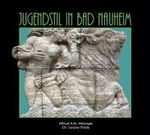 H. A. M. Hölzinger: Jugendstil in Bad Nauheim, Buch