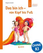 Dagmar Geisler: Das bin ich - von Kopf bis Fuß, Buch