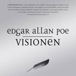 Edgar A. Poe: Edgar Allan Poe - VISIONEN, CD
