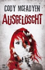 Cody McFadyen: Ausgelöscht, Buch