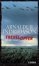 Arnaldur Indriðason: Frevelopfer, Buch