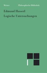 Edmund Husserl: Logische Untersuchungen, Buch