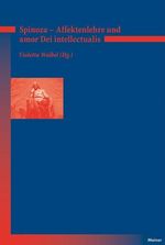 Spinoza - Affektenlehre und amor Dei intellectualis, Buch
